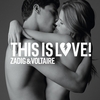Product Zadig & Voltaire This Is Love For Him Eau De Toilette 100ml thumbnail image