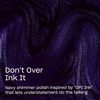 Product Don’t Over Ink It Nail Lacquer - Fall Collection 15ml thumbnail image